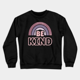 Be Kind 8 Crewneck Sweatshirt